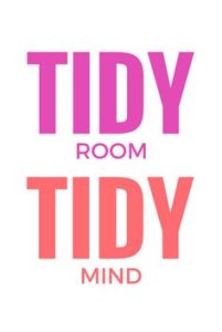 Tidy Room, Tidy Mind